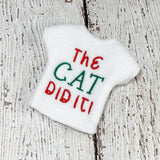 Pet did it elf Shirt